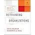 Reframing Organizations: Artistry, Choice, and Leadership