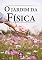 Livro O Jardim Da Física