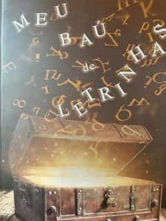 Livro MEU BAÚ DE LETRINHAS