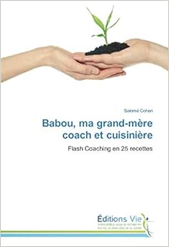 Babou, ma grand-mère coach et cuisinière Babou, ma grand-mère coach et cuisinière