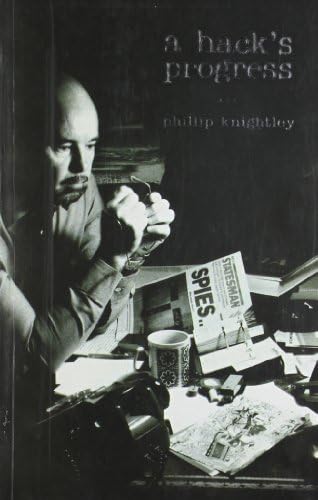 A Hack's Progress Paperback – 30 Aug 2005