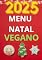Livro Ceia de Natal Vegana Completa