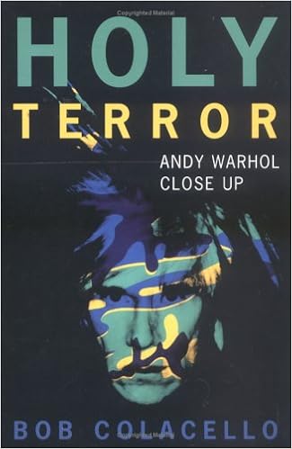 Holy Terror Andy Warhol Close Up Colacello Bob 9780815410089 Amazon Com Books
