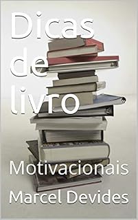 Livro Dicas de livro: Motivacionais
