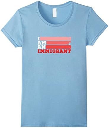 Women's I am an Immigrant T Shirt 2016 Large Baby Blue