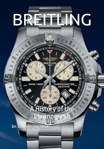 Breitling: 140 Years in 140 Stories: Written by Breitling