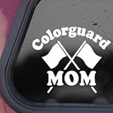 Colorguard Mom Parade Flag Band White Decal Sticker