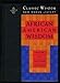 African American Wisdom (The Classic Wisdom Collection) by 