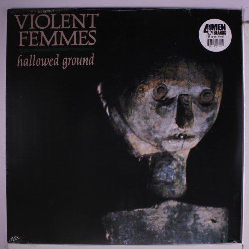 VIOLENT FEMMES - Hallowed Ground [180 Gram Vinyl] - Zortam Music