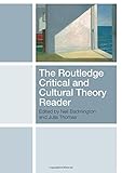 The Routledge Critical and Cultural Theory Reader