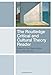 The Routledge Critical and Cultural Theory Reader