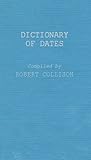 Dictionary of Dates, , 0837124956