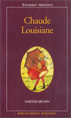 Chaude Louisiane