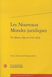 Les  nouveaux mondes juridiques