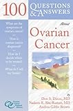 100 Q&A About Ovarian Cancer (100 Questions & Answers) by 