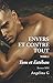 Envers et contre tout - Tom et Estéban: Roman Gay (French Edition) by