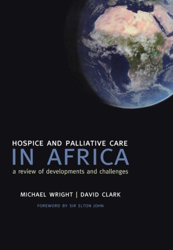 Hospice and Palliative Care in Africa: A Review of Developments and Challenges