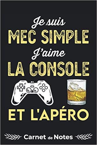 Amazon Fr Carnet De Notes Humour Mec Simple Console Apero Jeux Video Gaming Papa Gamer Cahier De Bord 1 Pages Lignees Cadeau Noel Anniversaire Saint Calpin Journal Intime Femme Homme Todo List Edition D7oiq1ad3e Livres