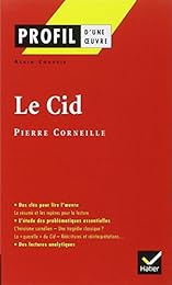"Le  Cid", Pierre Corneille