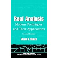 Real Analysis: Modern Techniques and Their Applications (Pure and