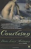 Front cover for the book Courtesan by Dora Levy Mossanen