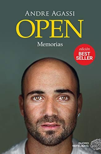 Open: Memorias (EDICION BESTSELLER) (Spanish Edition)