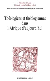 Théologiens et théologiennes dans l'Afrique d'aujourd'hui