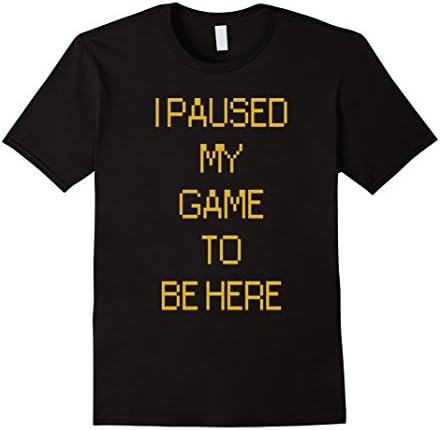 Mens I Paused My Game Funny Gaming Geek Gamer T-Shirt Medium Black