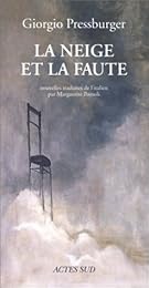 La  neige et la faute