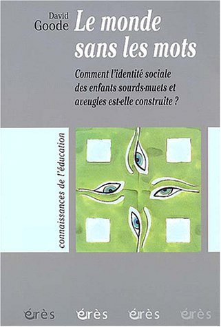 Le  monde sans les mots