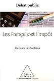 Les Français et l'Impôt: Débat public (OJ.DEBAT PUBLIC) (French Edition) by 