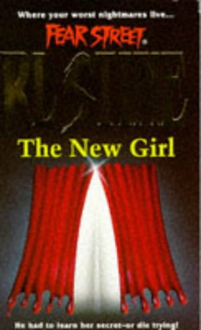 The New Girl (Fear Street, No. 1)