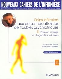 Soins infirmiers aux personnes atteintes de troubles psychiatriques