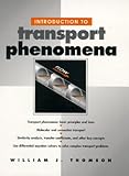 Introduction to Transport Phenomena
