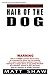 Hair of the Dog: A Short Story