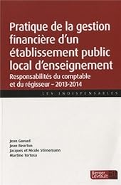 Pratique de la gestion financière d'un établissement public local d'enseignement