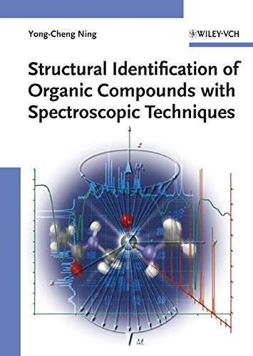 D.O.W.N.L.O.A.D Structural Identification of Organic Compounds with Spectroscopic Techniques<br />W.O.R.D