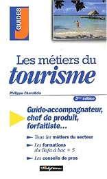 Les  métiers du tourisme