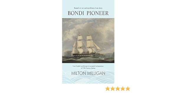 Bondi Pioneer Ebook Milton Milligan Amazoncomau Kindle Store - 