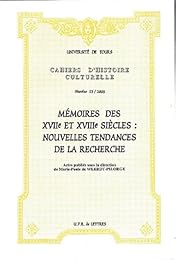 Mémoires des XVIIe et XVIIIe siècles