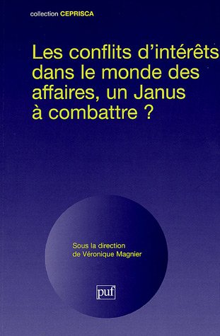 Les  conflits d'intérêts dans le monde des affaires, un Janus à combattre ?