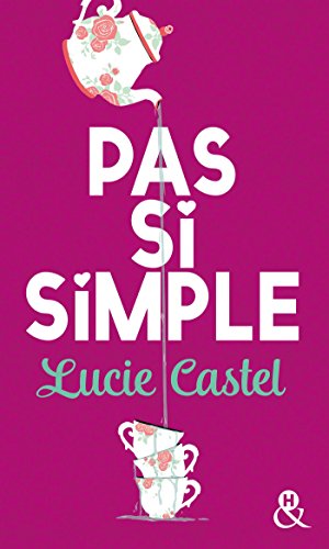 Pas si simple by 
