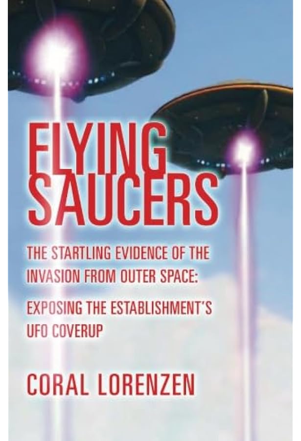 Flying Saucer Occupants: Lorenzen, Coral & Jim: Amazon.com: Books