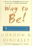 Way to Be!: 9 ways to be happy and make something