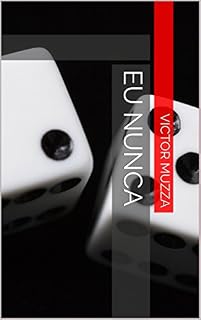 Livro Eu Nunca: (E Outros Contos)
