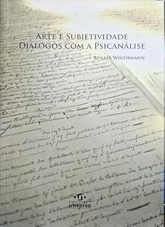 Livro Arte e Subjetividade: Diálogos com a Psicanálise