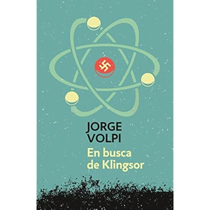 En busca de Klingsor (Trilogía del siglo XX 1) En busca de Klingsor (Trilogía del siglo XX 1)