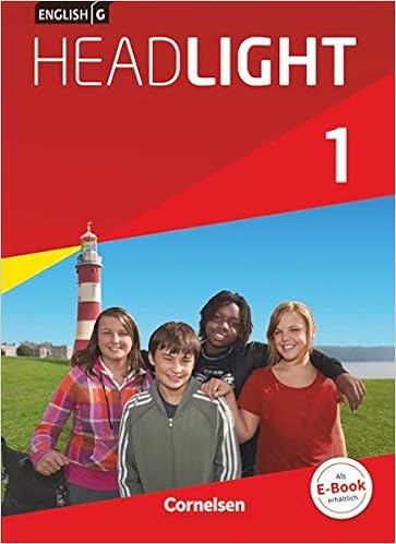 English G Headlight Allgemeine Ausgabe Band 1 5 Schuljahr Schulerbuch Festeinband Amazon De Biederstadt Wolfgang Abbey Susan Donoghue Frank Proulx Marc Bucher