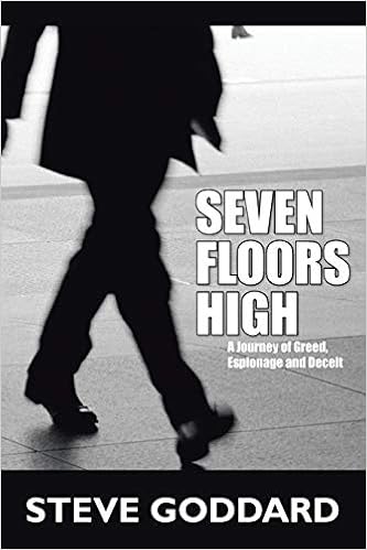 Seven Floors High Steve Goddard 9781438948829 Amazon Com Books