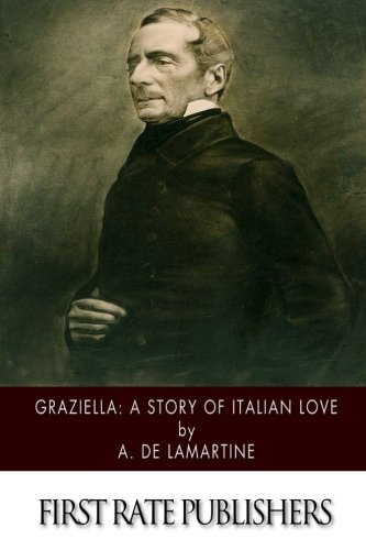 Graziella: A Story of Italian Love